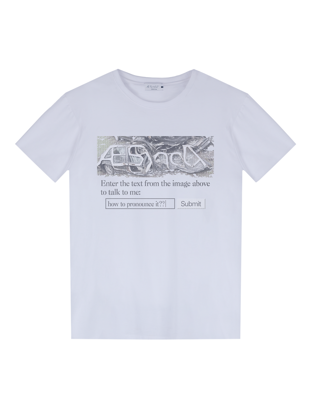"HOW TO PRONOUNCE IT?" T-SHIRT